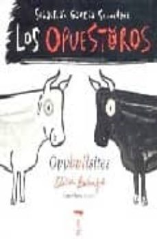 LOS OPUESTOROS 2: OPPBULLSITES 2 | SEBASTIAN GARCIA SCHNETZER 