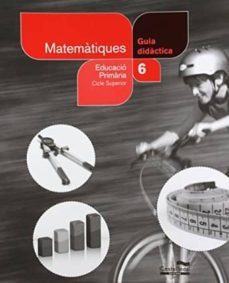guia didactica matematiques 6 educacion primaria-9788498046625
