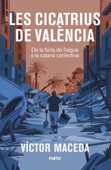les cicatrius de valencia-victor maceda-9788498096125