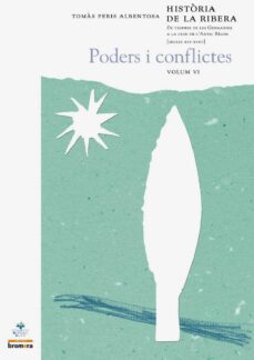 historia de la ribera vi. poders i conflictes-tomas peris albentosa-9788498249125