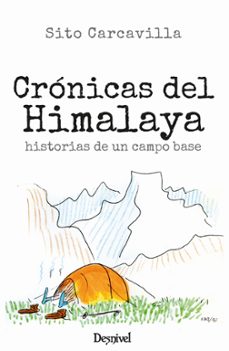 cronicas del himalaya-sito carcavilla-9788498296525