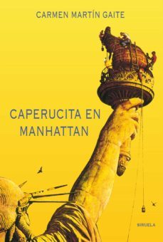 caperucita en manhattan (ebook)-carmen martin gaite-9788498415025