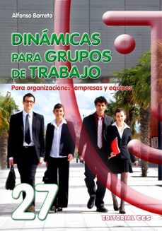 dinamicas para grupos de trabajo-alfonso barreto-9788498422825