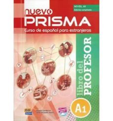 nuevo prisma a1 edicion ampliada: libro del profesor-9788498486025