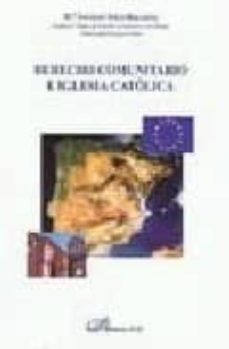 derecho comunitario e iglesia catolica-maria angeles felix ballesta-9788498492125