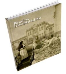 barcelona i l hospital del mar-9788498507225