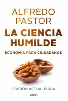 la ciencia humilde-alfredo pastor-9788498926125