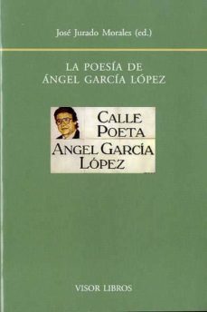 la poesia de angel garcia lopez-remedios (coord.) sanchez garcia-9788498951325