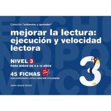 mejorar la lectura 3 (color)nivel ejecucion y-jesus jarque garcia-9788498963625