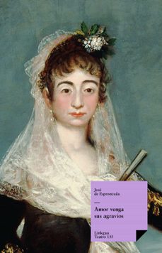 amor venga sus agravios (ebook)-jose de espronceda-9788498971125