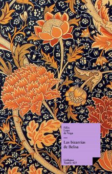 las bizarrias de belisa (ebook)-felix lope de vega y carpio-9788498977325