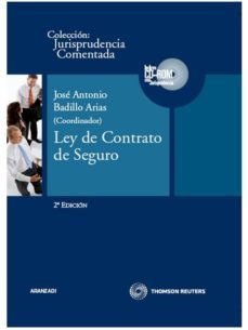 ley de contrato de seguro (2ª ed.)-luis fernando reglero campos-9788499030425