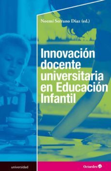 innovacion docente universitaria en educacion infantil-9788499218625