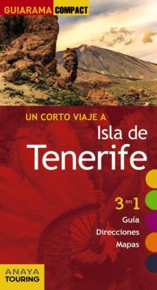 un corto viaje a isla de tenerife 2017 (guiarama compact) 2ª ed.-mario hernandez bueno-9788499359625
