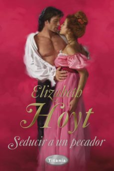seducir a un pecador (ebook)-elizabeth hoyt-9788499445625