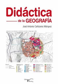 didactica de la geografia-jose antonio cañizares marquez-9788499494425