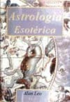 astrologia esoterica-alan leo-9788499500225