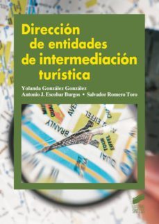 direccion de entidades de intermediacion turistica (ebook)-yolanda gonzalez-9788499587325