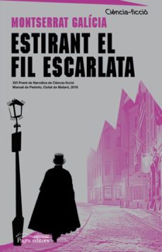 estirant el fil escarlata-montserrat galicia gorriz-9788499758725