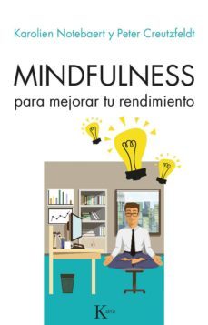 mindfulness para mejorar tu rendimiento (ebook)-karolien notebaeret-peter creutzfeldt-9788499887425