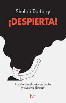 ¡despierta!-shefali tsabary-9788499889825