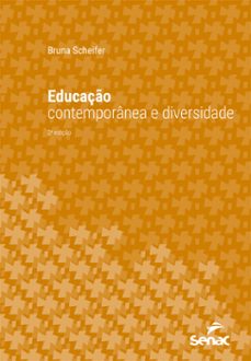 educaço contemporanea e diversidade (ebook)-bruna scheifer-9788539640225