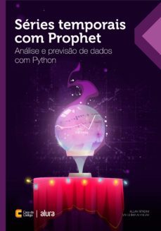 series temporais com prophet (ebook)-allan spadini-valquiria alencar-9788555193125