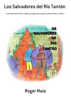 los salvadores del rio tanton (ebook)-roger maia-9788556976925