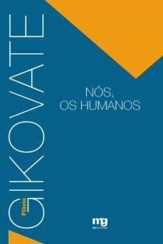 nos, os humanos (ebook)-flavio gikovate-9788572550925