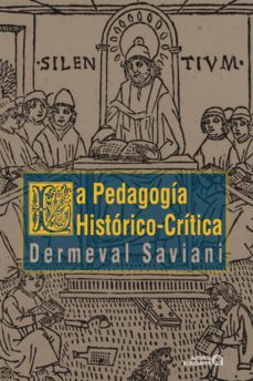la pedagogía histórico-crítica (ebook)-dermeval saviani-9788574964225