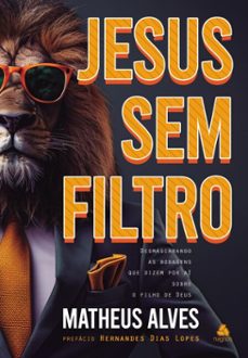 jesus sem filtro (ebook)-matheus alves-9788577425525