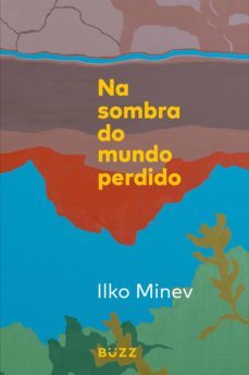 na sombra do mundo perdido (ebook)-ilko minev-9788593156625