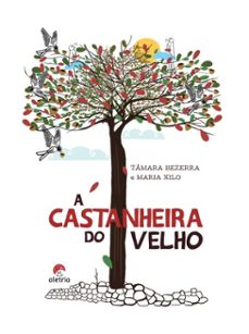 a castanheira do velho (ebook)-tâmara bezerra-9788595262225