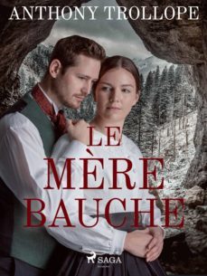 le mère bauche (ebook)-anthony trollope-9788726803525