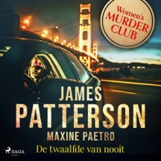 de twaalfde van nooit (audiolibro)-james patterson-maxine paetro-9788728350225