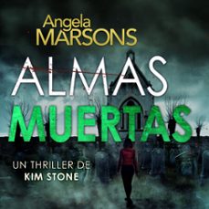 almas muertas (audiolibro)-angela marsons-9788742812525