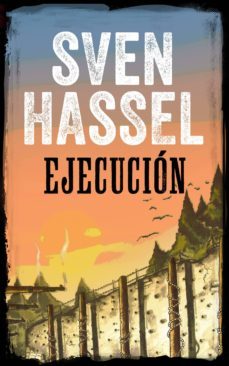 ejecucion (ebook)-sven hassel-9788791466625