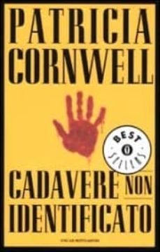 cadavere non identificato.-patricia cornwell-9788804491125