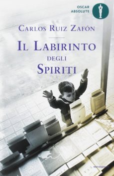il labirinto degli spiriti-carlos ruiz zafon-9788804682325