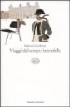 viaggi del tempo immobile-roberto vecchioni-9788806168025