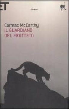 il guardiano nel frutteto-9788806196325