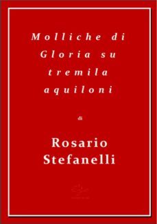 molliche di gloria su tremila aquiloni (ebook)-9788835352525