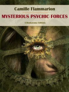 mysterious psychic forces (ebook)-camille flammarion-9788835806325