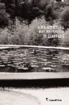 l architettura del paesaggio in giappone-alessandro villari-9788849203325