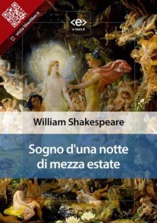 sogno di una notte di mezza estate (ebook)-william shakespeare-9788897313625