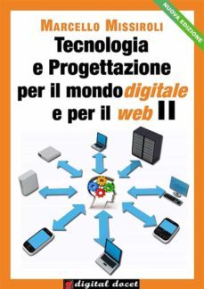 tecnologia e progettazione per il mondo digitale per il web ii (ebook)-9788899283025
