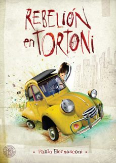 rebelion en tortoni (fixed layout) (ebook)-pablo bernasconi-9789500742825