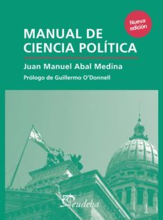 manual de ciencia politica (ebook)-juan manuel abal medina-9789502330525