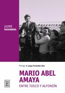 mario abel amaya (ebook)-jaime rosemberg-9789502331225