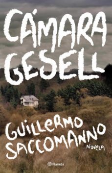 camara gesell (ebook)-guillermo saccomanno-9789504931225